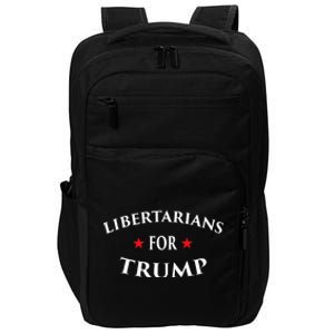 Libertarians For Trump Party Independent Red Wave Impact Tech Backpack