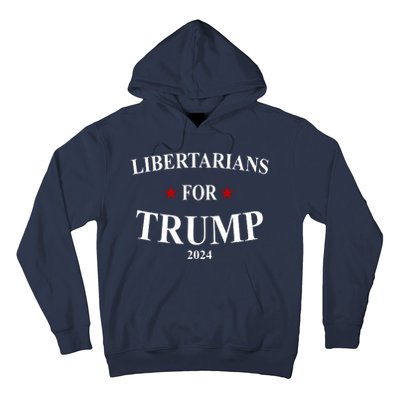 Libertarians For Trump 2024 Hoodie