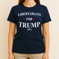 Libertarians For Trump 2024 T-Shirt