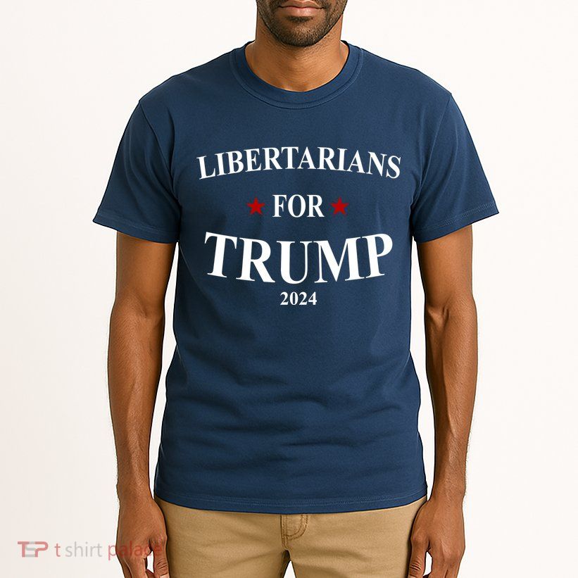 Libertarians For Trump 2024 Tall T-Shirt