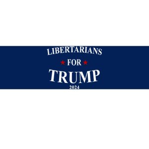 Libertarians For Trump 2024 Bumper Sticker