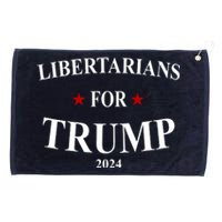 Libertarians For Trump 2024 Grommeted Golf Towel