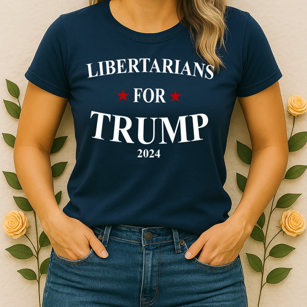 Libertarians For Trump 2024 Womens T-Shirt