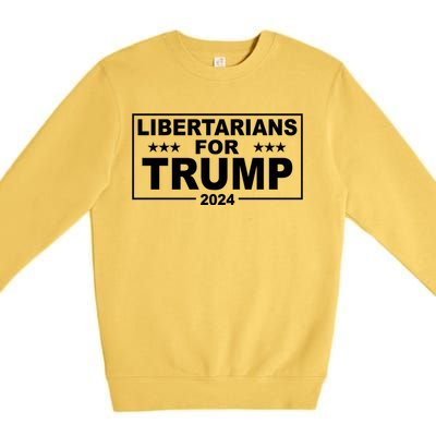 Libertarians For Trump 2024 Political Premium Crewneck Sweatshirt