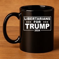 Libertarians For Trump 2024 Political 11oz C Handle Ceramic Mug