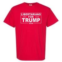 Libertarians For Trump 2024 Political Garment-Dyed Heavyweight T-Shirt