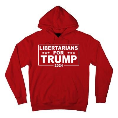 Libertarians For Trump 2024 Political Tall Hoodie