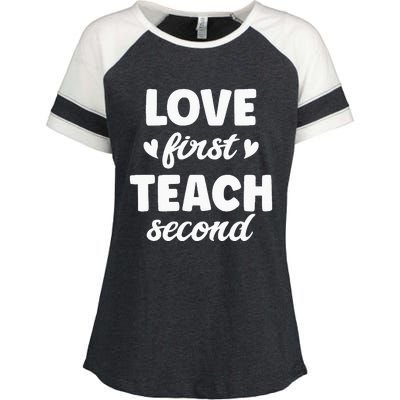 Love First Teach Second Teach Second Teacher Appreciation Enza Ladies Jersey Colorblock Tee