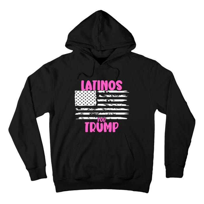 Latinos For Trump Latinos Conservative Merch Premium Tall Hoodie