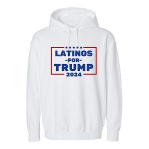 Latinos For Trump 2024 Garment-Dyed Fleece Hoodie