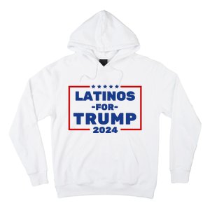 Latinos For Trump 2024 Hoodie