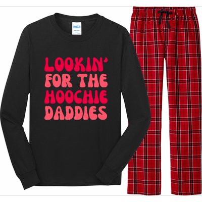 Lookin For The Hoochie Daddies Long Sleeve Pajama Set