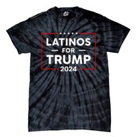 Latinos For Trump 2024 Tie-Dye T-Shirt