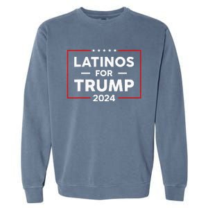 Latinos For Trump 2024 Garment-Dyed Sweatshirt