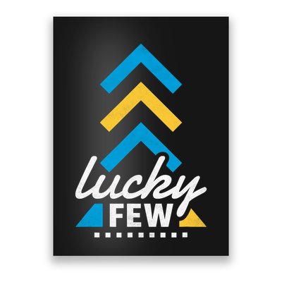 Lucky Few T21 Awareness Poster