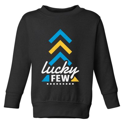 Lucky Few T21 Awareness Toddler Sweatshirt