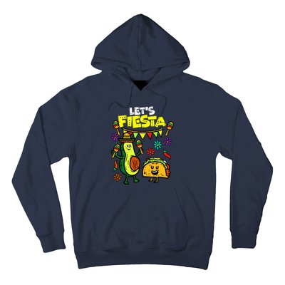 Lets Fiesta Taco Avocado Funny Cinco De Mayo Mexican Party Hoodie