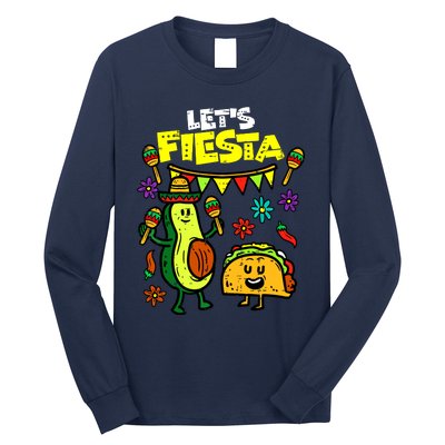 Lets Fiesta Taco Avocado Funny Cinco De Mayo Mexican Party Long Sleeve Shirt