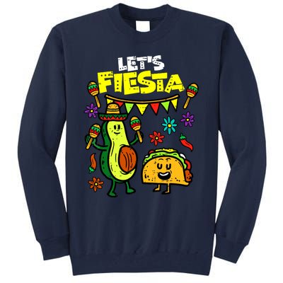 Lets Fiesta Taco Avocado Funny Cinco De Mayo Mexican Party Tall Sweatshirt