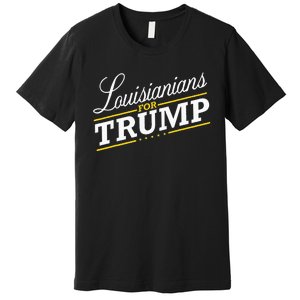 Louisiana For Trump 2024 Second President Election Premium T-Shirt