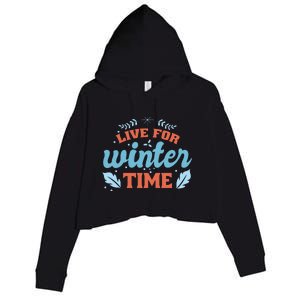 Live For Winter Time Crop Fleece Hoodie