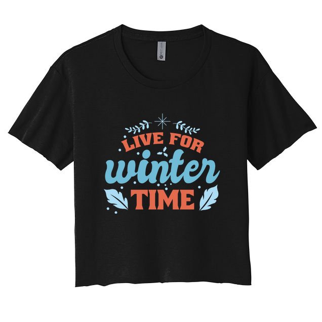 Live For Winter Time Crop Top
