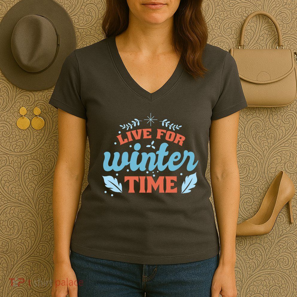 Live For Winter Time Women's V-Neck T-Shirt