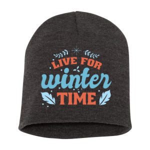 Live For Winter Time Short Acrylic Beanie