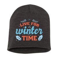 Live For Winter Time Short Acrylic Beanie