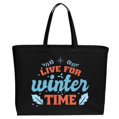 Live For Winter Time Cotton Canvas Jumbo Tote