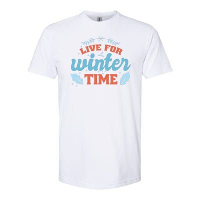 Live For Winter Time Softstyle® CVC T-Shirt