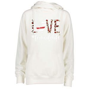 Love Fire Wife Life Firefighter Wife Of A Fire Gift Womens Funnel Neck Pullover Hood