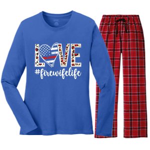 Love Fire Wife Life Firefighter Wife Of A Fire Gift Women's Long Sleeve Flannel Pajama Set 