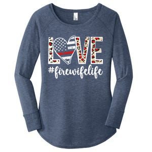 Love Fire Wife Life Firefighter Wife Of A Fire Gift Women's Perfect Tri Tunic Long Sleeve Shirt