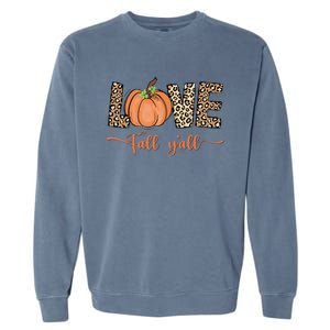 Love Fall Y'all Leopard Print Pumpkin Thanksgiving Garment-Dyed Sweatshirt