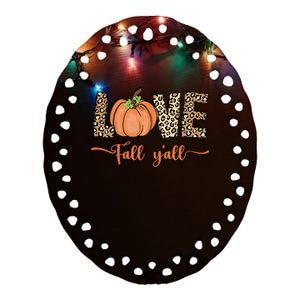 Love Fall Y'all Leopard Print Pumpkin Thanksgiving Ceramic Oval Ornament