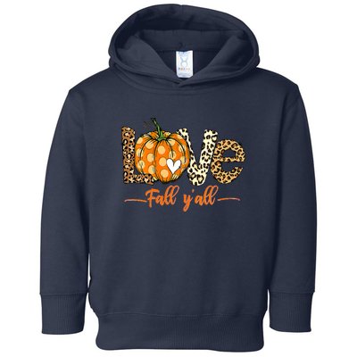 Love Fall Y'All Leopard Pumpkin Fall Toddler Hoodie