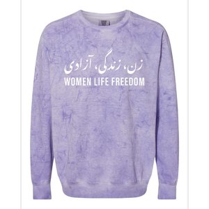 Life Freedom Zan Zendegi Azadi Persian Iran Freedom Colorblast Crewneck Sweatshirt