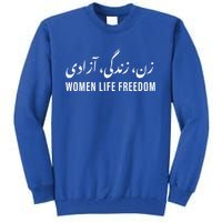 Life Freedom Zan Zendegi Azadi Persian Iran Freedom Tall Sweatshirt