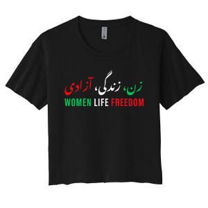  Life Freedom Zan Zendegi Azadi Farsi calligraphy Women's Crop Top Tee