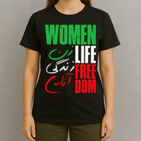  Life Freedom Zan Zendegi Azadi Farsi Support Iran T-Shirt