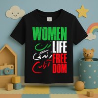  Life Freedom Zan Zendegi Azadi Farsi Support Iran Toddler T-Shirt