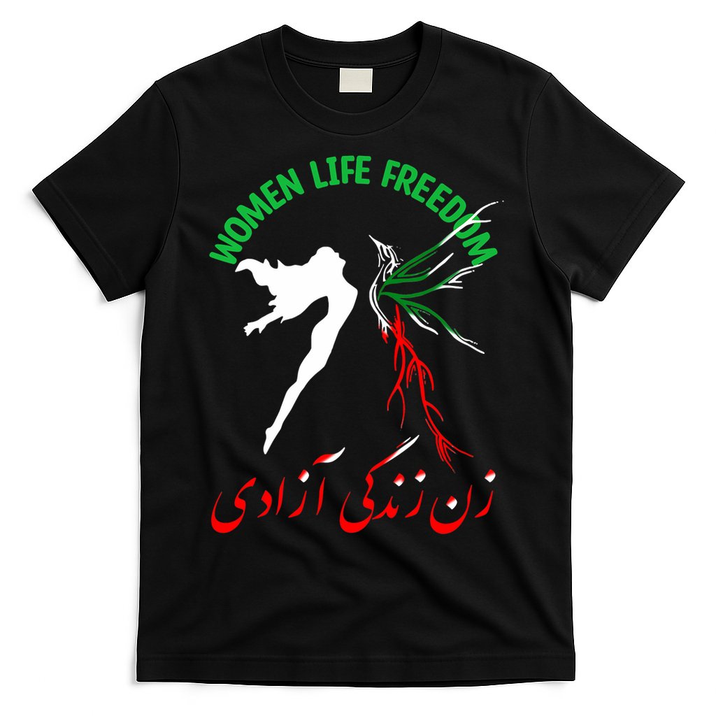 Life Freedom Zan Zendegi Azadi Iran Free Iranian T-Shirt