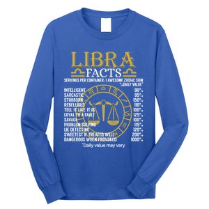 Libra Facts Zodiac Sign Funny Horoscope Funny Gift Long Sleeve Shirt