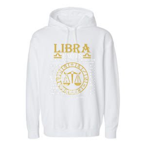 Libra Facts Zodiac Sign Funny Horoscope Funny Gift Garment-Dyed Fleece Hoodie