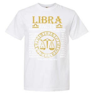 Libra Facts Zodiac Sign Funny Horoscope Funny Gift Garment-Dyed Heavyweight T-Shirt