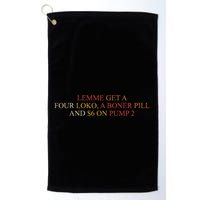 Lemme Get A Four Loko A Boner Pill Trucker Hat Golf Towel