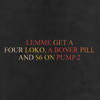 Lemme Get A Four Loko A Boner Pill Trucker Hat Golf Towel
