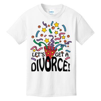 LetS Get A Divorce Kids T-Shirt