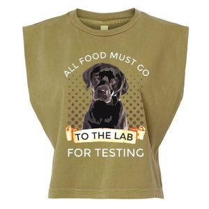 Labrador Gifts All Food Must Go To The Lab For Testing Garment-Dyed Women's Muscle Tee